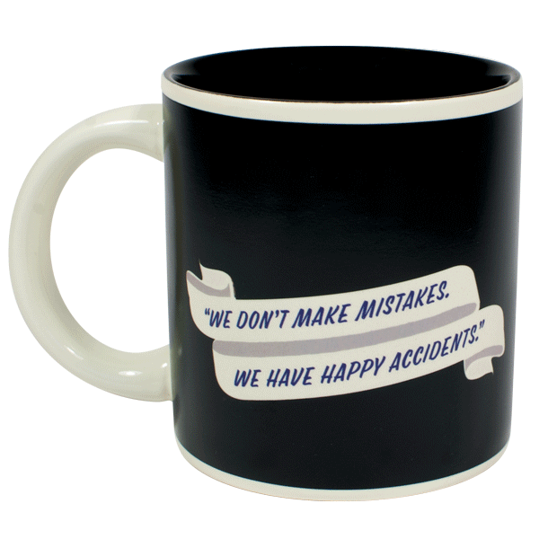 back of mug with &quot;We Don&#39;t Make Mistakes We Have Happy Accidents&quot; quote and transforming from black to landscape painting